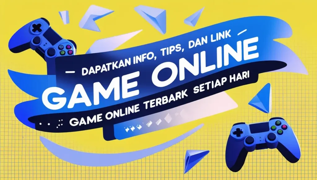 Main Game Online Bersama Teman dan Lawan dari Seluruh Dunia